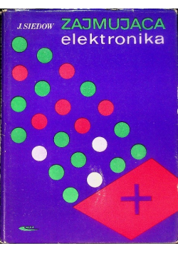 Zajmująca elektronika