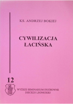 Cywilizacja łacińska Tom 12