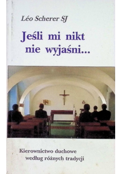 Jeśli mi nikt nie wyjaśni…