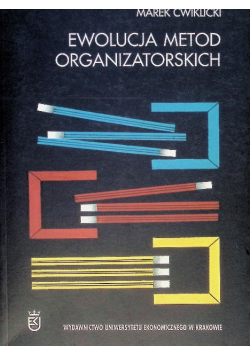 Ewolucja metod organizatorskich