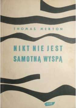 Nikt nie jest samotną wyspą