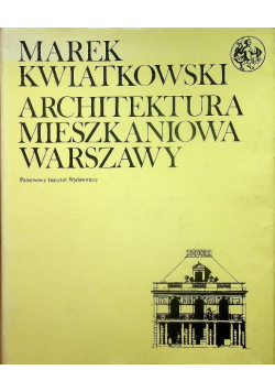 Architektura mieszkaniowa Warszawy