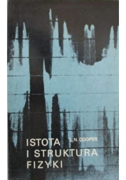 Istota i struktura fizyki