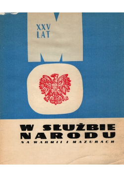 Na służbie narodu na Warmii i Mazurach