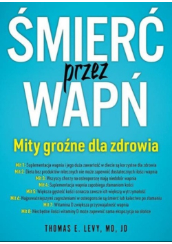 Śmierć Przez Wapń Mity Groźne Dla Zdrowia