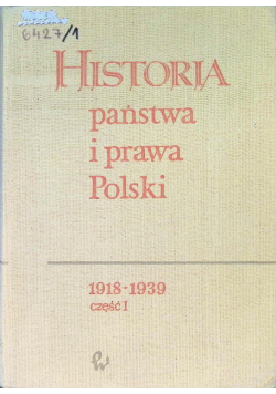Historia państwa i prawa Polski 1918 1939 Część I
