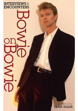 Bowie on Bowie: Interviews and Encounters