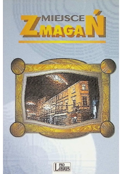 Miejsce zmagań