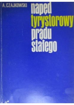 Napęd tyrystorowy prądu stałego