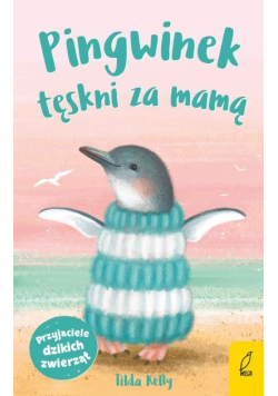 Pingwinek tęskni za mamą