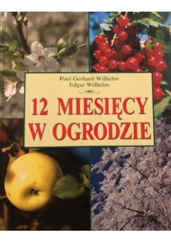 12 Miesięcy w ogrodzie