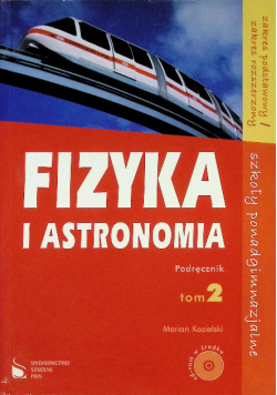 Fizyka i astronomia Tom 2