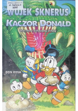 Wujek Sknerus i Kaczor Donald Tom 8 Ucieczka z Zakazanej Doliny