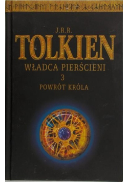 Władca pierścieni Tom 3 Powrót króla