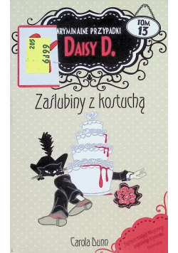 Kryminalne przypadki Daisy D Tom 13 Zaślubiny z kostuchą