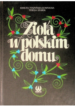Zioła w polskim domu