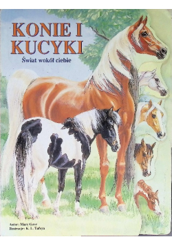 Konie i kucyki Świat wokół ciebie