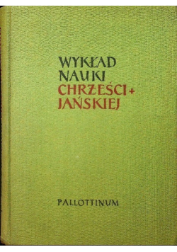 Wykład nauki chrześcijańskiej Dogmatyka