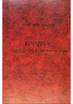 Rodzina Herbarz szlachty polskiej Tom XVI
