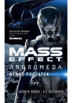 Mass Effect Andromeda Nexus początek