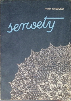 Serwety wykonane na drutach