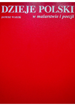 Dzieje Polski w malarstwie i poezji