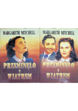 Przeminęło z wiatrem Tom I i II