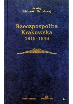 Rzeczpospolita krakowska 1815 do 1846