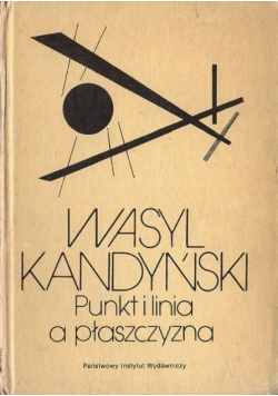 Punkt i linia a płaszczyzna Przyczynek do analizy elementów malarskich