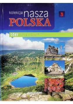 Nasza Polska 3. Góry. Część 1