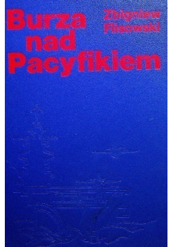 Burza nad Pacyfikiem Tom 1