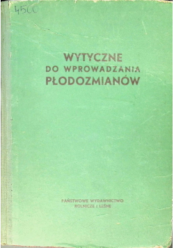 Wytyczne do wprowadzania płodozmianów
