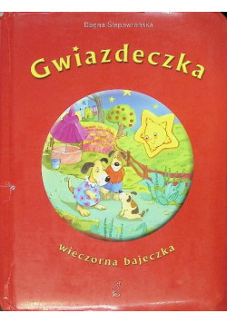 Gwiazdeczka wieczorna bajeczka
