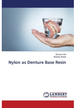 Nylon as Denture Base Resin