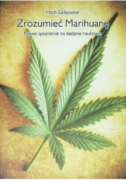 Zrozumieć Marihuanę
