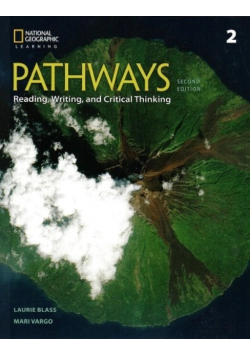 Pathways 2nd Edition Reading, Writing, and Critical Thinking