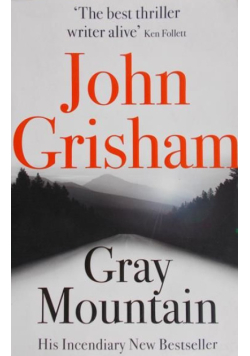 Grisham John - Gray Mountain