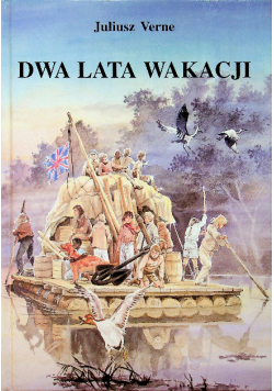 Dwa lata wakacji