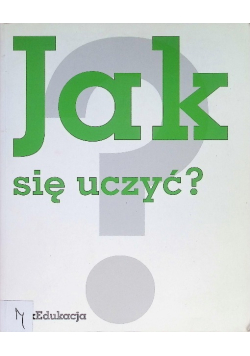 Jak się uczyć?