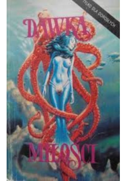 Dawka miłości antologia erotycznych opowiadań science fiction i horroru