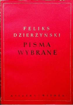 Dzierżyński Pisma wybrane
