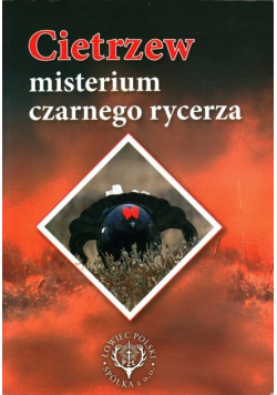 Cietrzew misterium czarnego rycerza