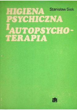 Higiena psychiczna i autopsychoterapia