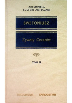 Żywoty Cezarów Tom II