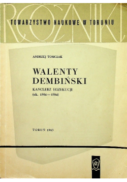 Walenty Dembiński kanclerz egzekucji