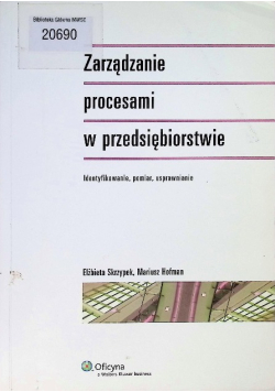 Zarządzanie procesami w przedsiębiorstwie