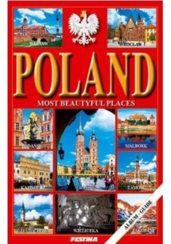 Polska. Najpiękniejsze miejsca