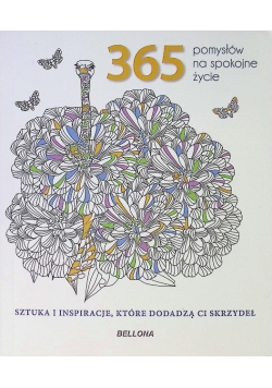 365 pomysłów na spokojne życie