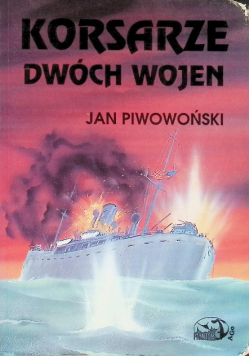 Korsarze dwóch wojen