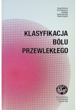 Klasyfikacja bólu przewlekłego